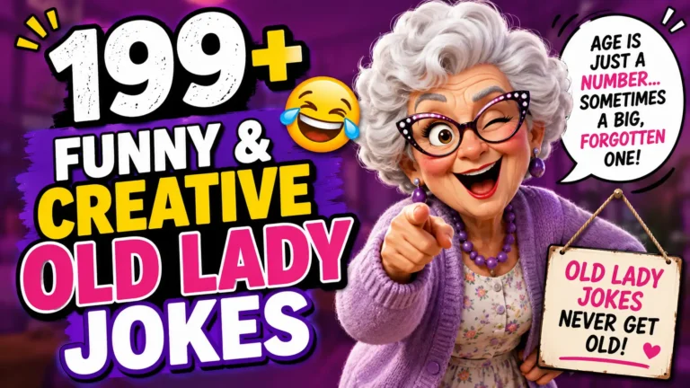 199+ Funny & Creative Old Lady Jokes