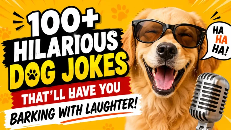 100+ Hilarious Dog Jokes That’ll Have You Barking With Laughter
